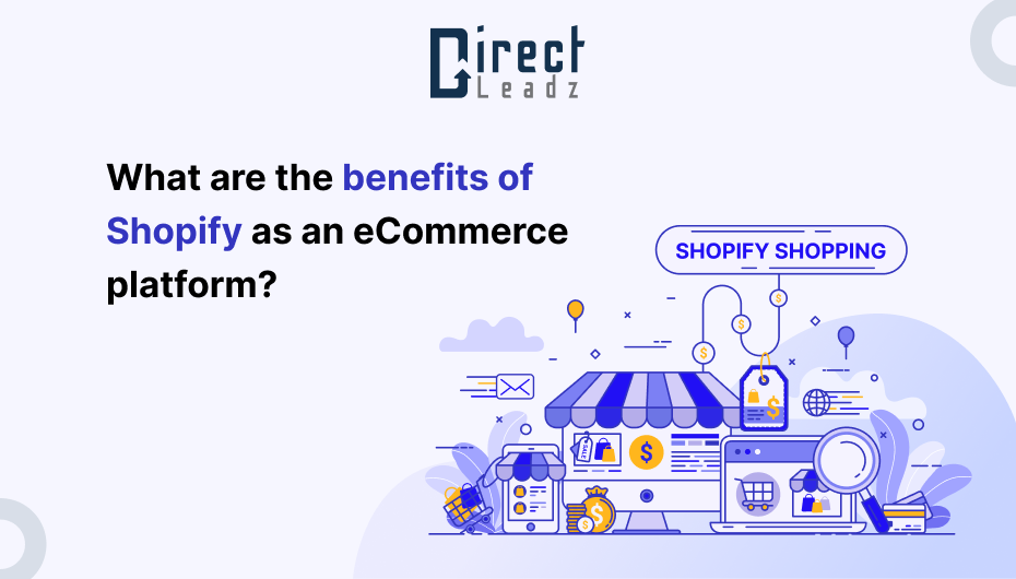 What are the benefits of Shopify as an eCommerce platform?