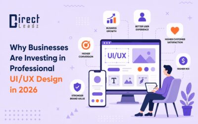 Why Businesses Are Investing in Professional UI/UX Design in 2026