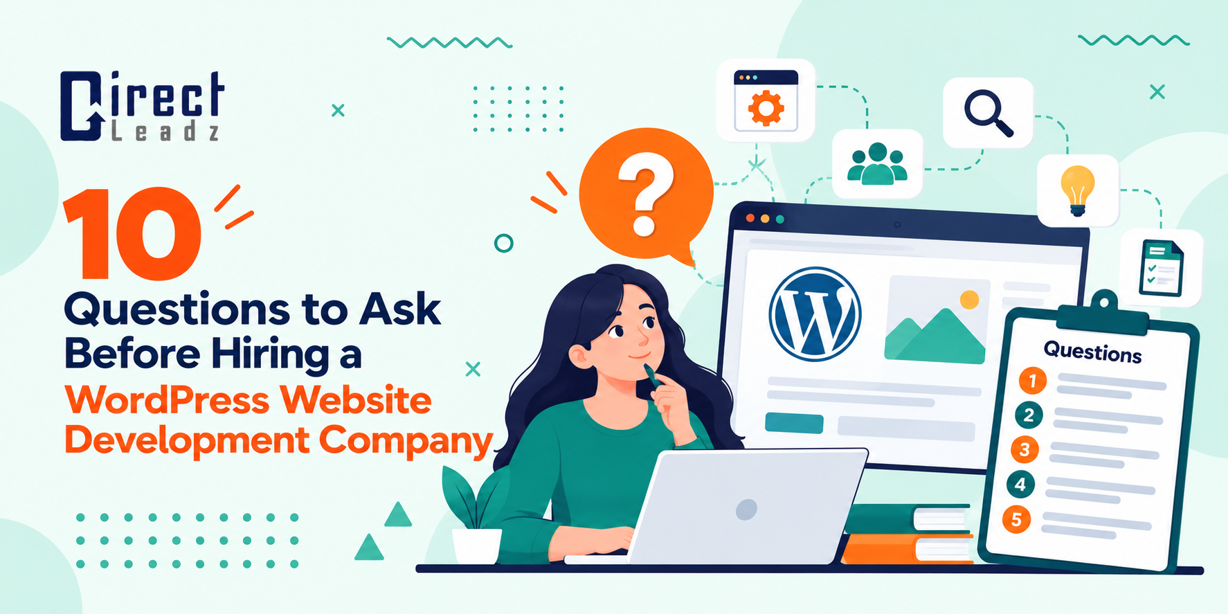 10 questions to ask a wordpress development company wordpress website development agency