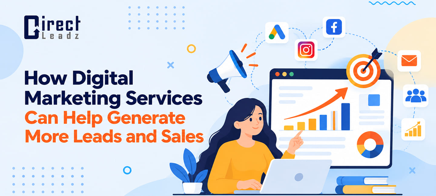 digital marketing services to generate leads and sales digital marketing services for small business